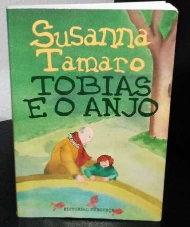 Tobias and the Angel - by Susanna Tamaro