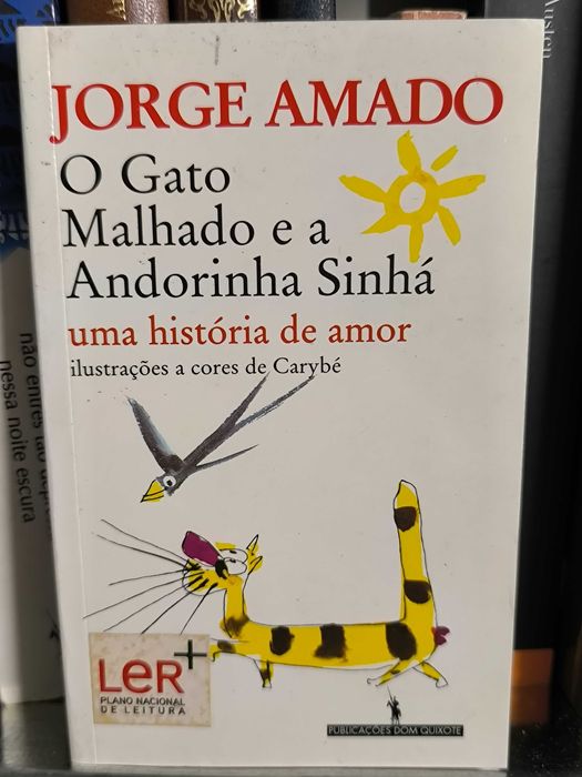 O Gato Malhado e a Andorinha Sinhá – Jorge Amado (ilustrado Carybé)
