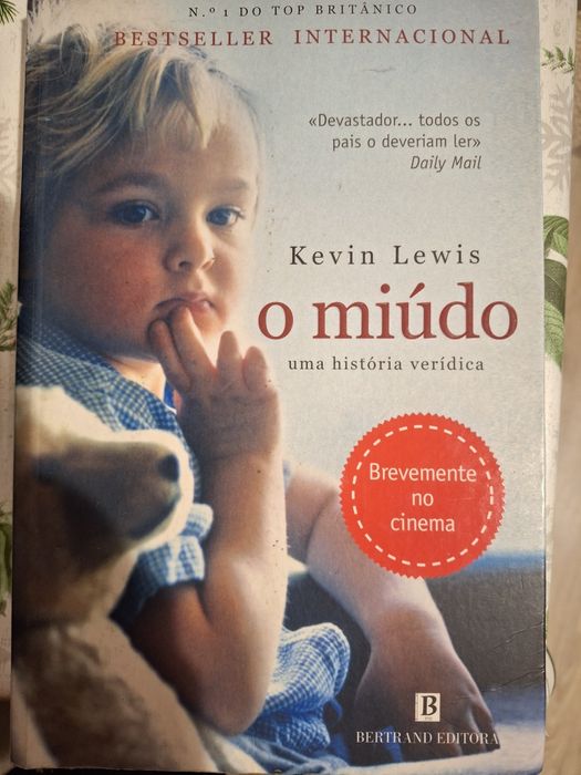 Livro: "O Miúdo – Uma História Verídica" – Kevin Lewis