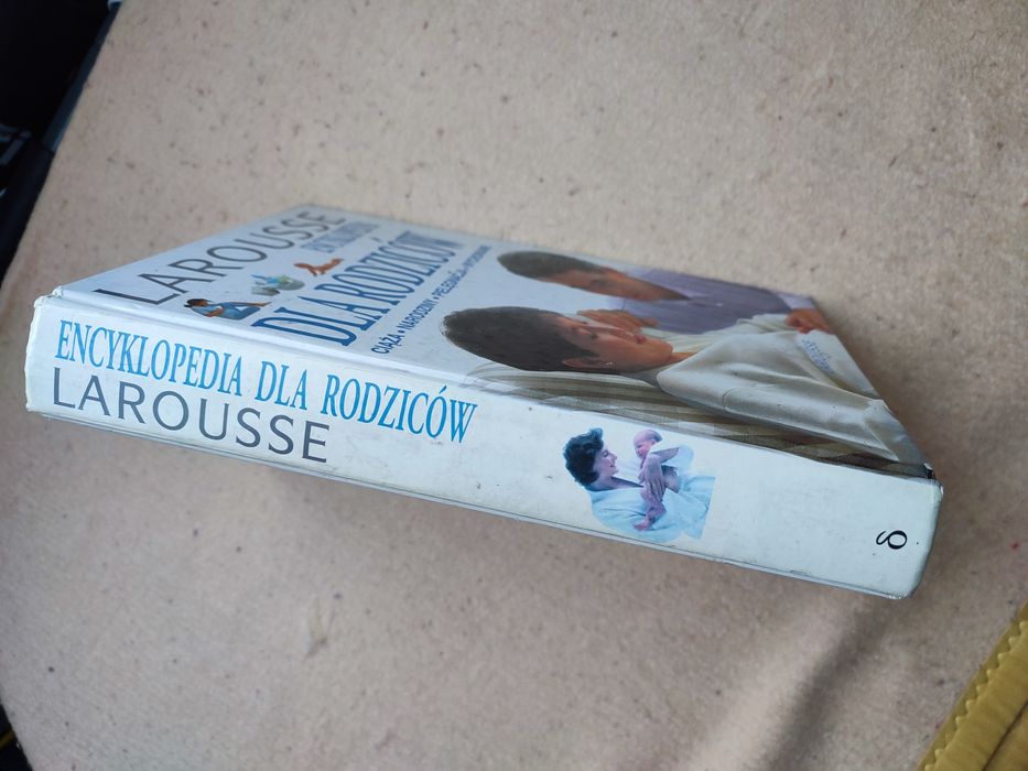 Encyklopedia dla rodziców. Larousse.