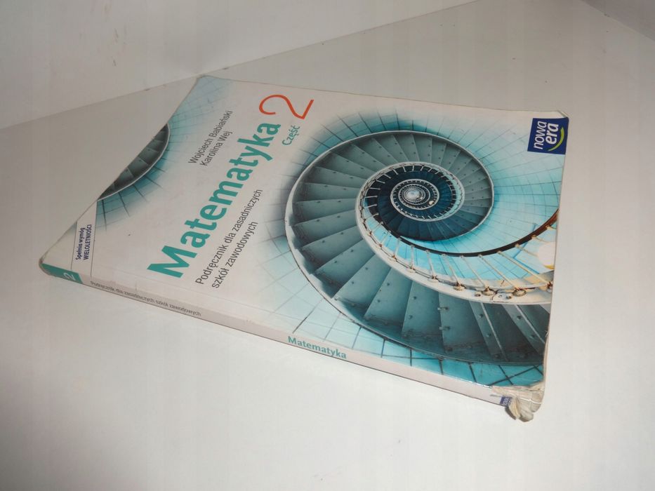Matematyka 2 Podręcznik dla ZSZ Babiański Wej *