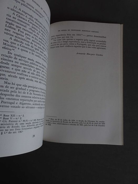 Livro Armando Marques Guedes - A unidade politica nacional e a autonomia das províncias ultramarinas 1973