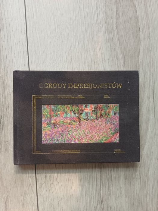 Albumie foto Ogrody impresjonistów