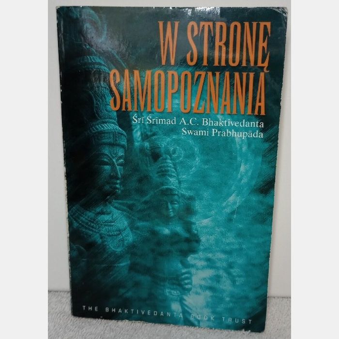 W stronę samopoznania. Śri Śrimad