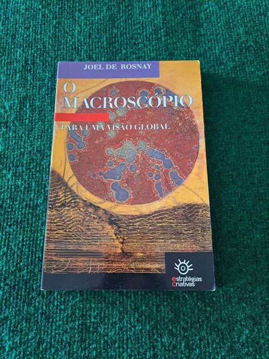 O Macroscópio - Para uma visão global - Joel de Rosnay
