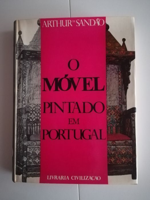 Livro O Móvel Pintado em Portugal Arthur Sandão