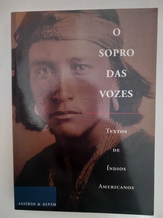 O sopro das vozes - Textos de Índios Americanos