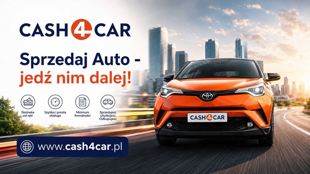 Sprzedaj auto i jedź nim dalej - Sprawdź usługę Cash&Drive !