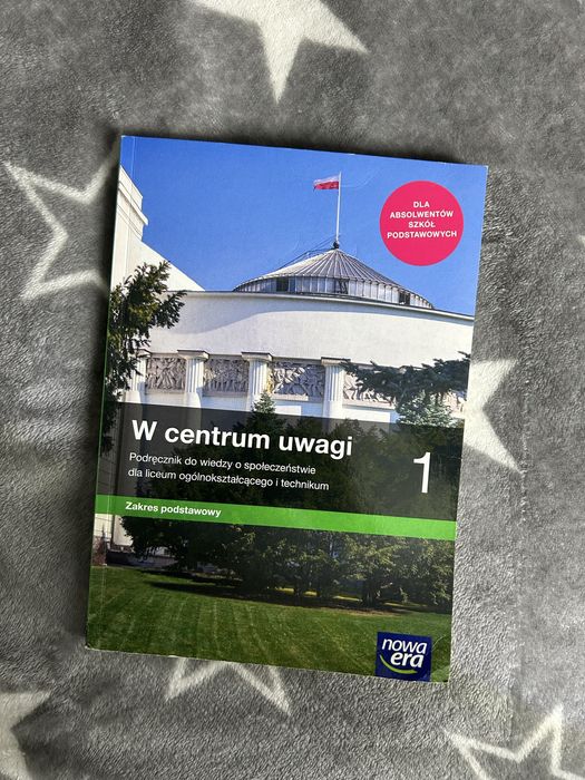 W centrum uwagi 1. Nowa Era. Zakres podstawowy.