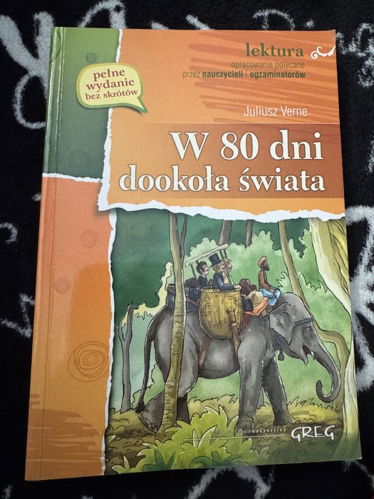 W 80 dni dookoła świata - lektura szkoła podstawowa +opracowanie