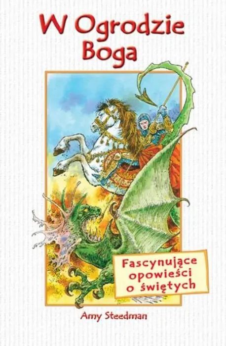 W ogrodzie Boga. Wydawnictwo Diecezjalne Sandomierz