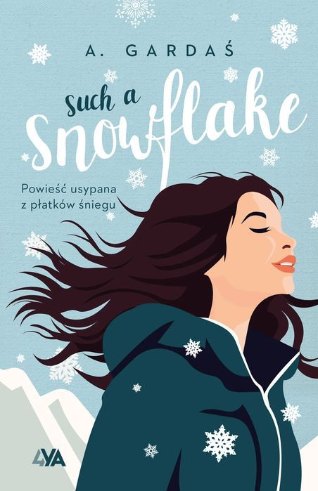Such a Snowflake. Books4YA