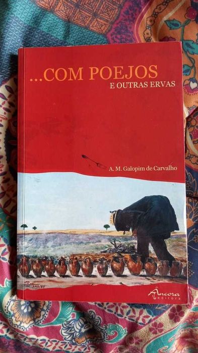Com Poejos e outras ervas de A. M. Galopim de Carvalho