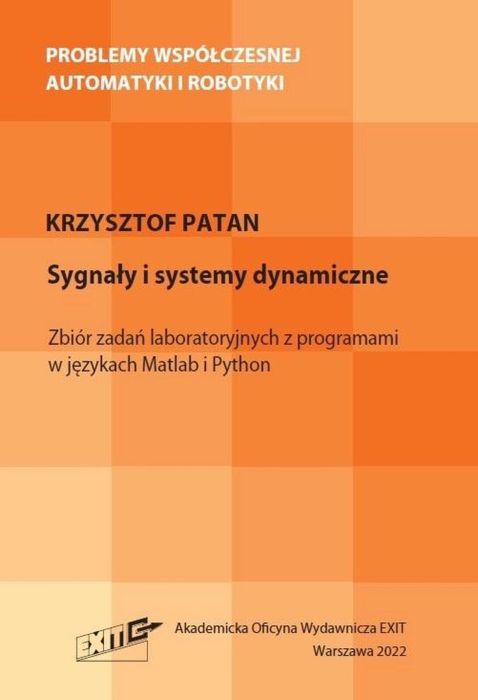 Sygnały i systemy dynamiczne Zbiór zadań.