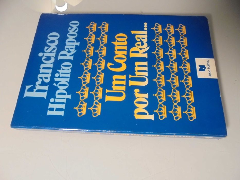 Raposo (Francisco Hipólito);Um Conto por um Real