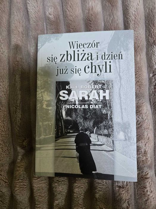 Wieczór się zbliża i dzień już się chyli – kard. Sarah, Diat