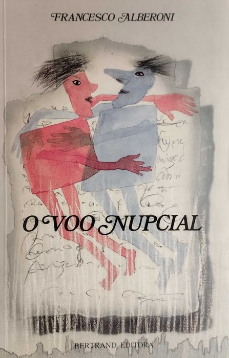 O Voo Nupcial - Francesco Alberoni