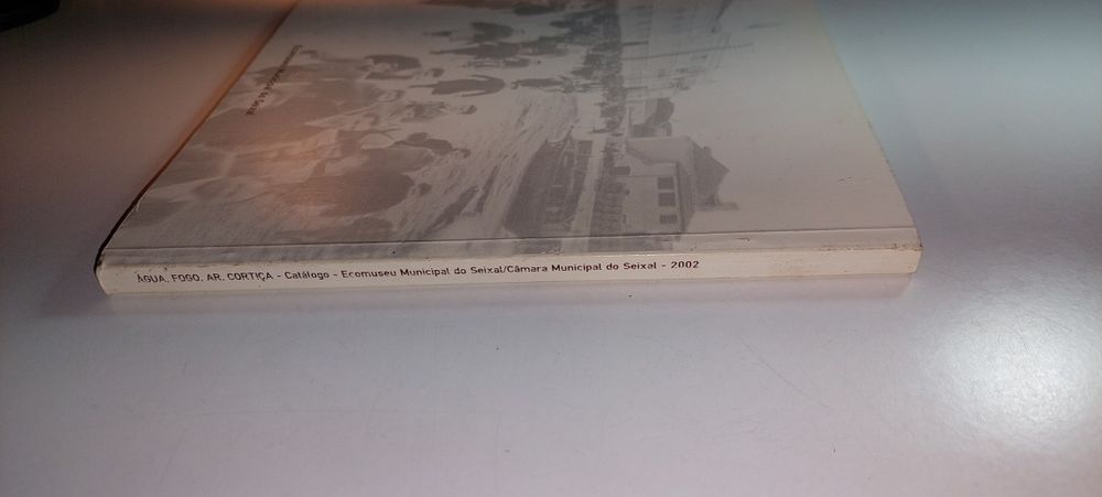 Água, Fogo, Ar, Cortiça (Seixal, 2002) | Exposição temática Fotografia