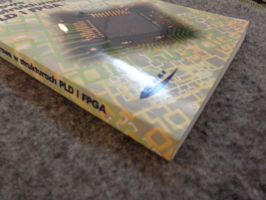 Specjalizowane układy cyfrowe w strukturach PLD i FPGA Tadeusz Łuba