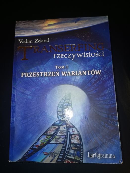 Transerfing rzeczywistości. Tom 1. Przestrzeń wariantów  Zeland