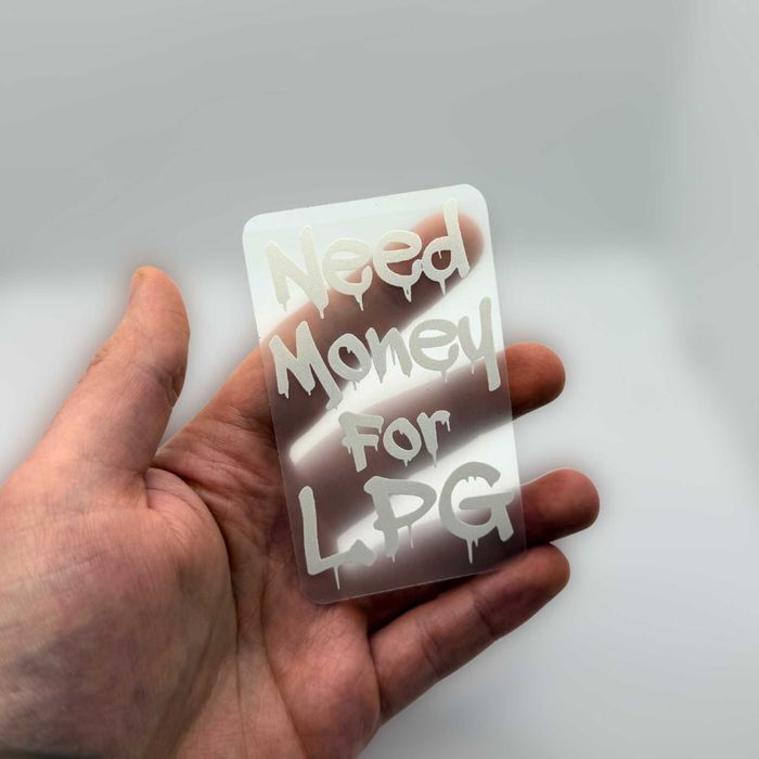 Naklejka Need money For LPG