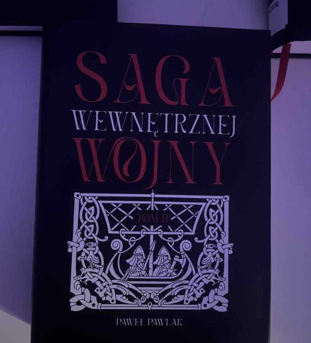 Saga Wewnętrznej Wojny Paweł Pawlak