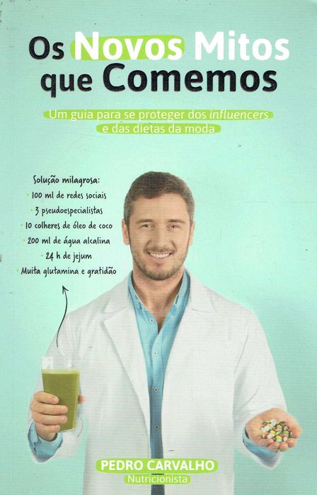 10626

Os novos mitos que comemos
de Pedro Carvalho
