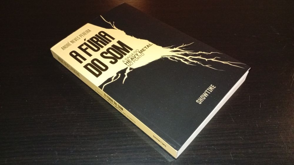 A Fúria do Som - A Saga Do Heavy Metal No Porto