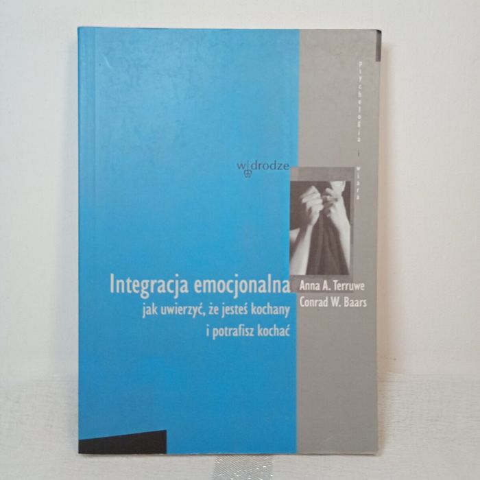 Integracja emocjonalna. Conrad W Baars