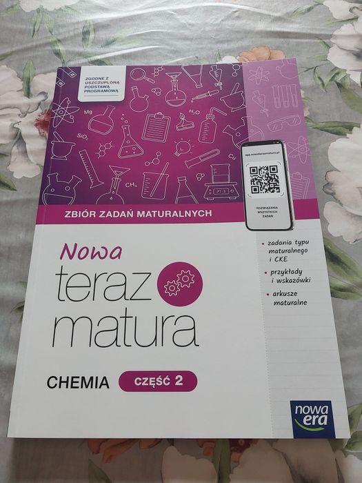 Zbiór zadań maturalnych " Nowa teraz matura chemia część 2 " Nowa Era