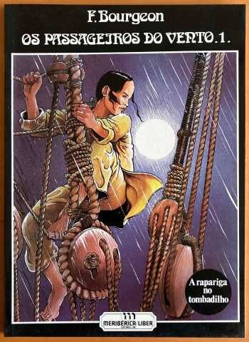 Os Passageiros do Vento - A Rapariga no Tombadilho - Livro 1