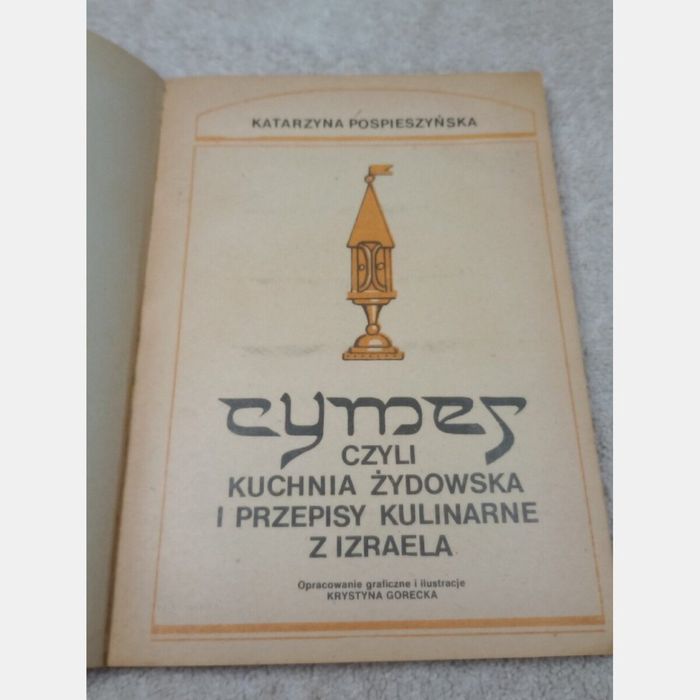 Cymes czyli kuchnia żydowska. Katarzyna Pospieszyńska