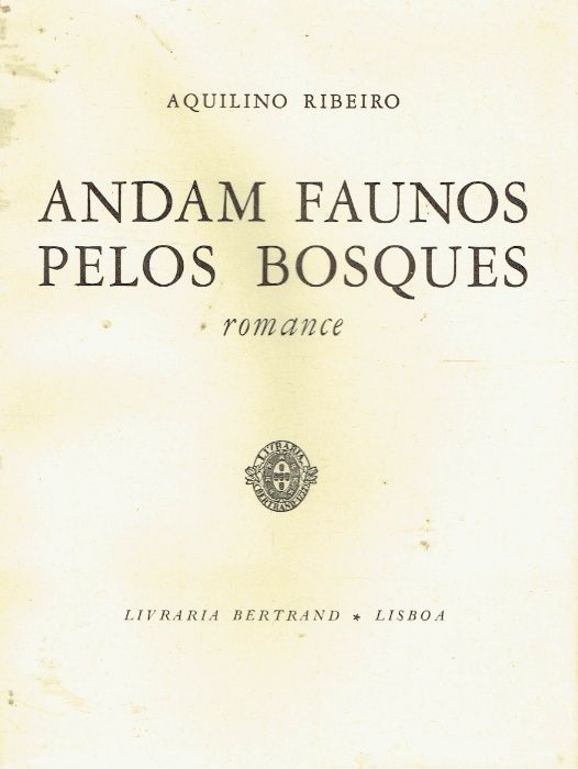 7445 - Literatura - Livros de Aquilino Ribeiro 1 ( Vários )