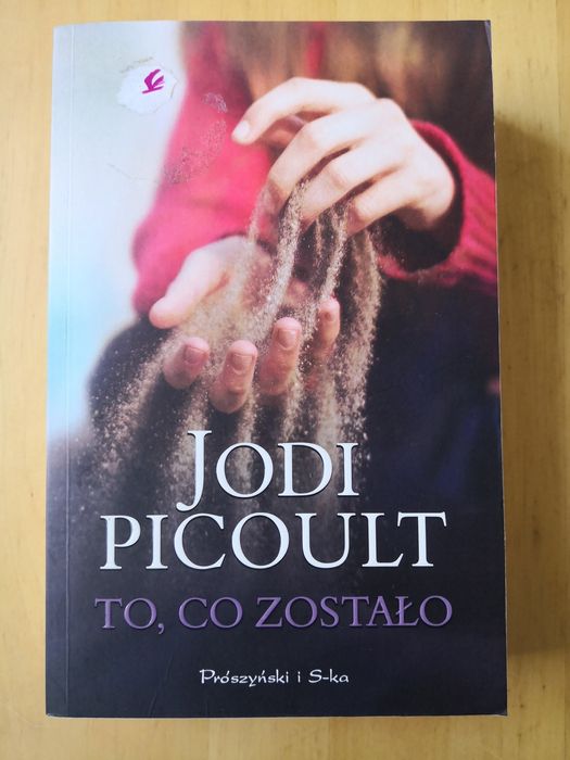 Książka To, co zostało Jodi Picoult