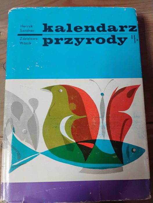 kalendarz przyrody hit prlu, piękna grafika,