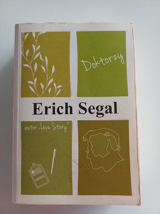 Doktorzy, Erich Segal