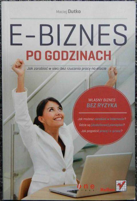 Dutko Maciej - E-biznes po godzinach, marketing internetowy sprzedaż