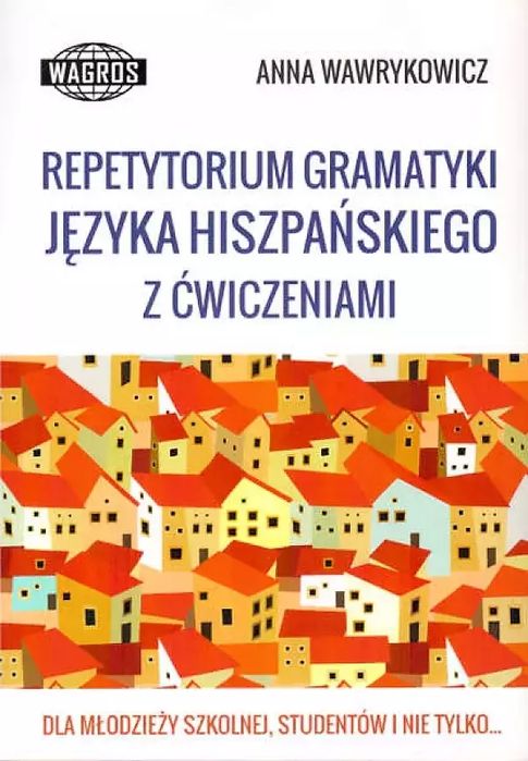 Repetytorium gramatyki języka hiszpańskiego