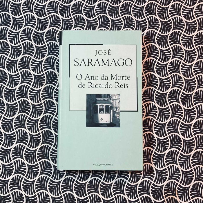 O Ano da Morte de Ricardo Reis - José Saramago