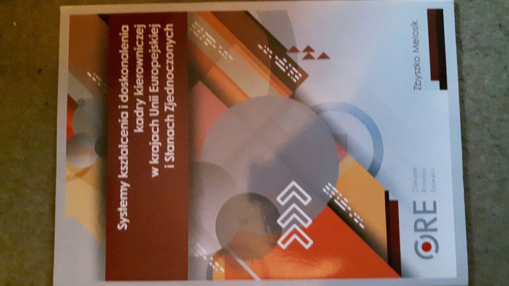 Systemy kształcenia i doskonalenia kadry kierownoniczej w krajach UE i