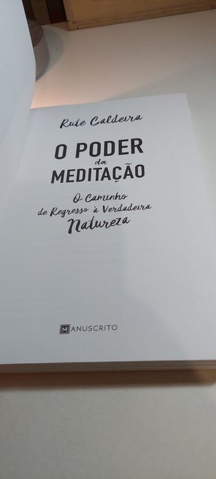 O Poder da Meditação - Rute Caldeira