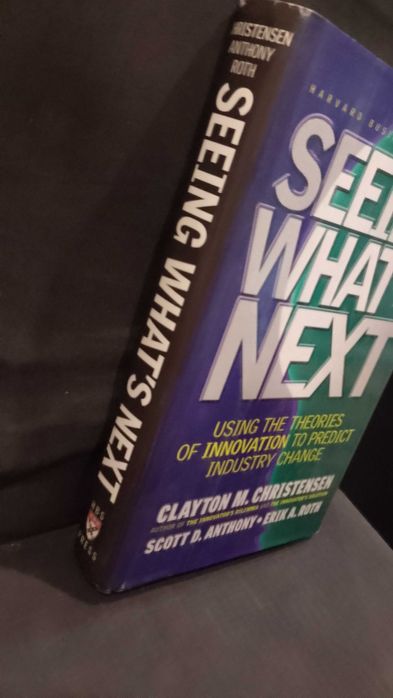 Seeing What's Next: Using Theories of Innovation to Predict Industry