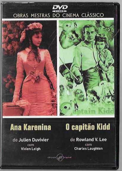 Julien Duvivier. Ana Karenina / Rowland V. Lee. O Capitão Kidd.
