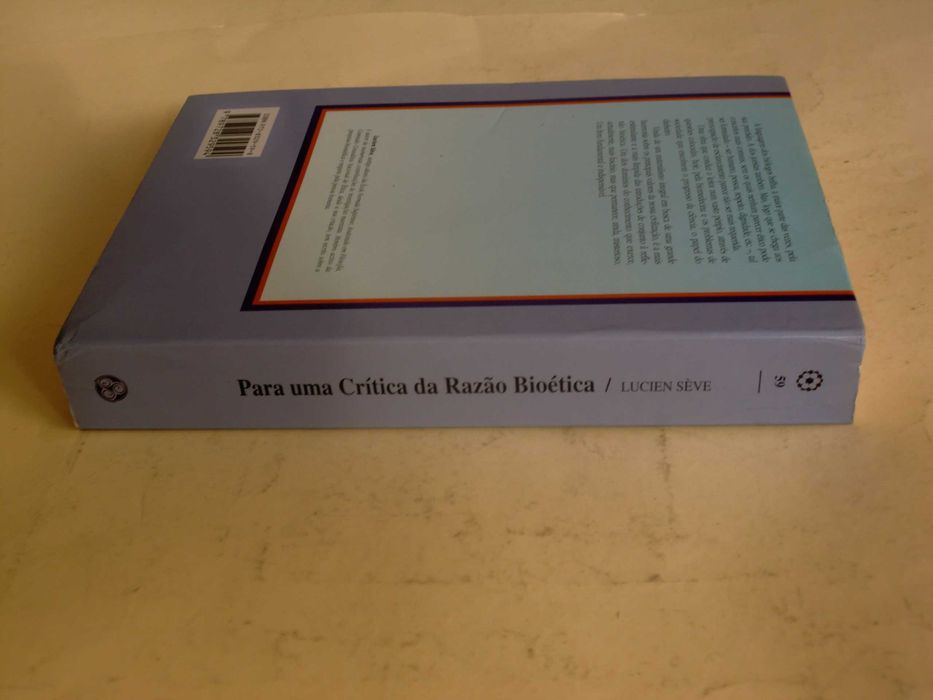 Para Uma Crítica da Razão Bioética
de Lucien Séve