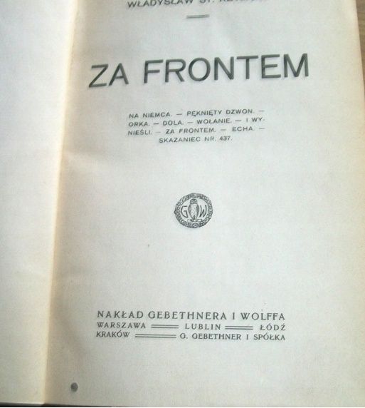 Wł. St. Reymont "Za frontem" 1919 - RZADKA
