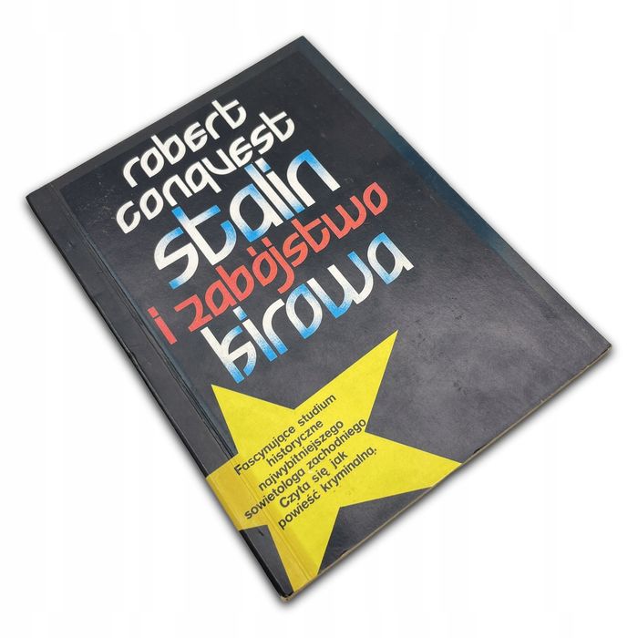 Stalin I Zabójstwo Kirowa R. Conquest R. Conquest