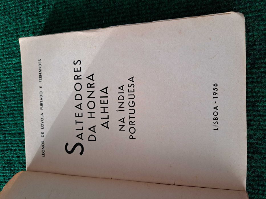 Salteadores da Honra Alheia na Índia Portuguesa - Leonor de Loyola