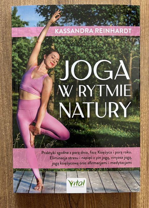 Joga w rytmie natury. Reinhardt Kassandra