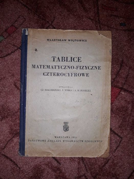 Tablice matematyczno fizyczne czterocyfrowe