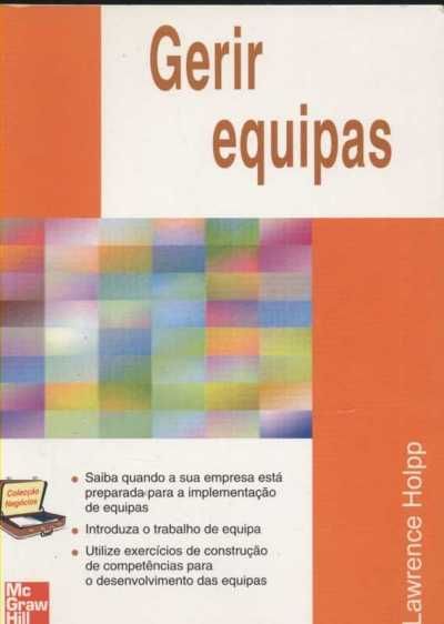 Gerir Equipas - Lawrence Holpp